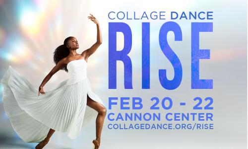 Collage Dance Collective: RISE