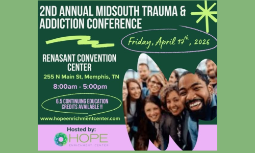 The Mid-South Trauma & Addiction Conference at the Renasant Convention Center