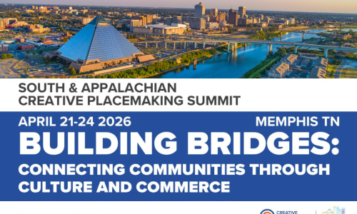 2026 South and Appalachian Creative Placemaking Summit at the Renasant Convention Center