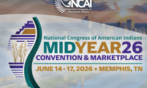 NCAI's 2026 Mid Year Convention & Marketplace