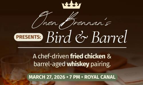 owen brennan's bird & barrel; march 27, 2026 7 PM royal canal