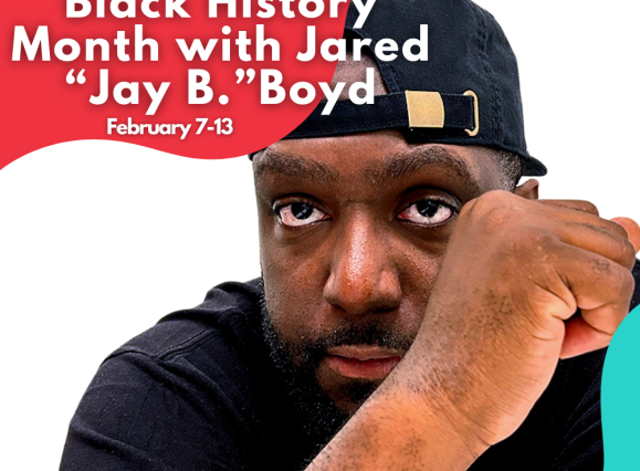 Black History Month- Jared Boyd